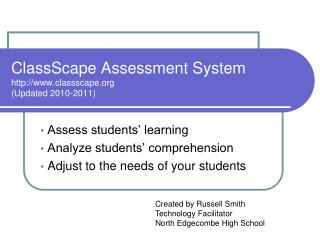 ClassScape Assessment System classscape (Updated 2010-2011)