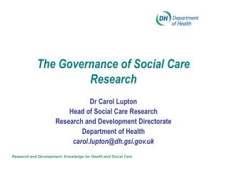 The Governance of Social Care Research