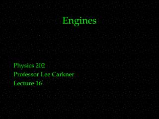 Engines