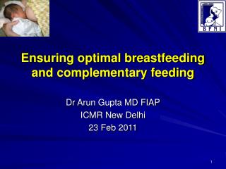 Ensuring optimal breastfeeding and complementary feeding