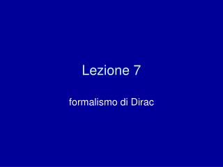 Lezione 7