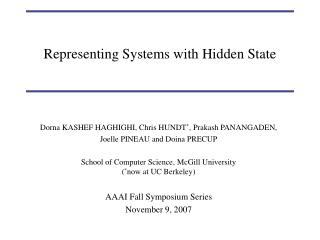 Representing Systems with Hidden State