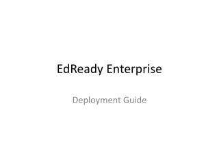 EdReady Enterprise