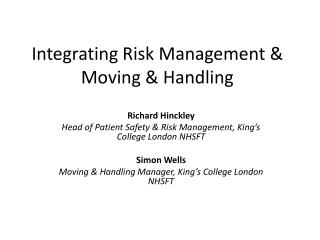 Integrating Risk Management &amp; Moving &amp; Handling