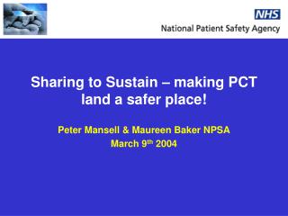 Sharing to Sustain – making PCT land a safer place!