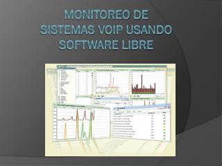 MONITOREO DE SISTEMAS VOIP USANDO SOFTWARE LIBRE
