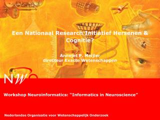 Workshop Neuroinformatics: “Informatics in Neuroscience”