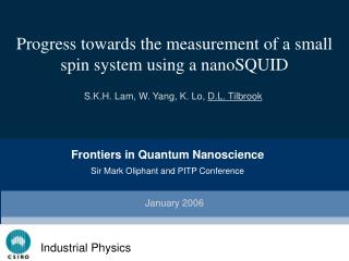 Progress towards the measurement of a small spin system using a nanoSQUID