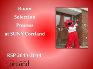 Room Selection Process at SUNY Cortland