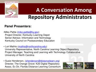 A Conversation Among Repository Administrators