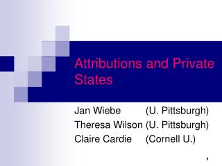 Attributions and Private States