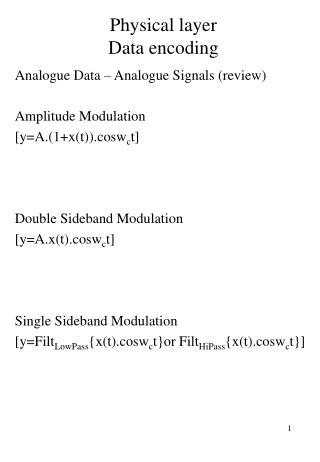 Physical layer Data encoding