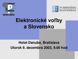 E lektronické voľby a Slovensko