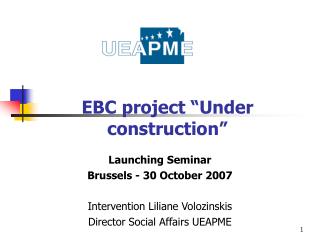 EBC project “Under construction”