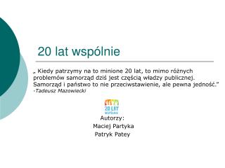 20 lat wspólnie