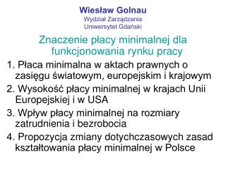 Wiesław Golnau Wydział Zarządzania Uniwersytet Gdański