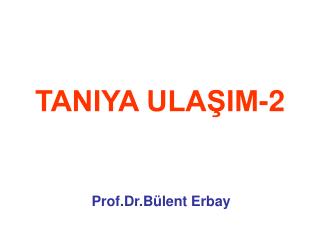 TANIYA ULAŞIM-2