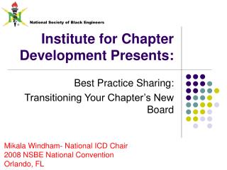 Institute for Chapter Development Presents: