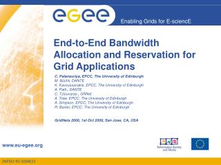 End-to-End Bandwidth Allocation and Reservation for Grid Applications