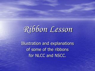 Ribbon Lesson