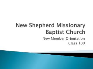 New Shepherd Missionary Baptist Church