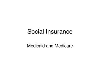 Social Insurance