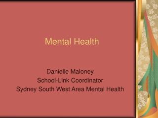 Mental Health