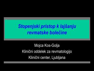 Stopenjski pristop k lajšanju revmatske bolečine