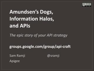 Amundsen’s Dogs, Information Halos, and APIs