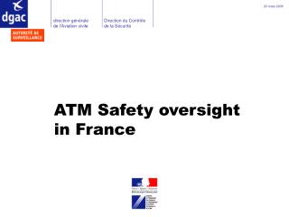 ATM Safety oversight in France