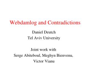 Webdamlog and Contradictions