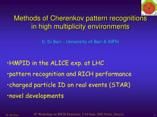 Methods of Cherenkov pattern recognitions in high multiplicity environments