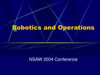 Robotics and Operations