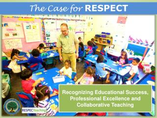 Recognizing Educational Success, Professional Excellence and Collaborative Teaching