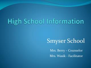 High School Information