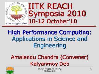 IITK REACH Symposia 2010 10-12 October’10