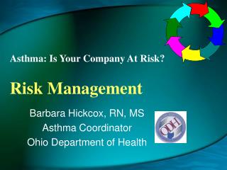 Asthma: Is Your Company At Risk? Risk Management