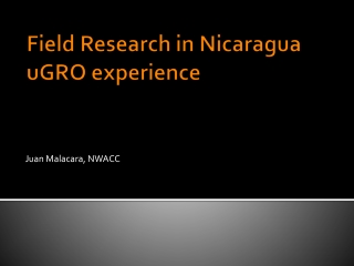 Field Research in Nicaragua uGRO experience