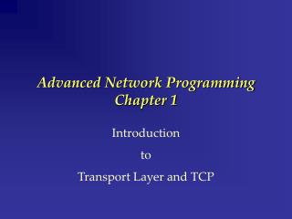 Advanced Network Programming Chapter 1