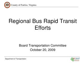 Regional Bus Rapid Transit Efforts