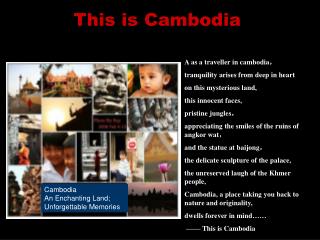 This is Cambodia