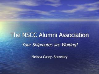 The NSCC Alumni Association