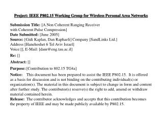 Project: IEEE P802.15 Working Group for Wireless Personal Area Networks