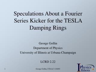 Speculations About a Fourier Series Kicker for the TESLA Damping Rings