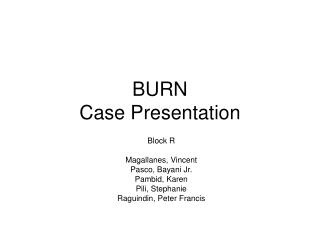 BURN Case Presentation