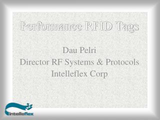 Performance RFID Tags