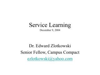 Service Learning December 9, 2004