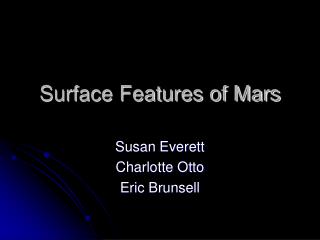Surface Features of Mars