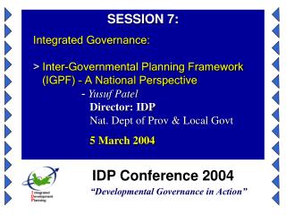 IDP Conference 2004 “Developmental Governance in Action”