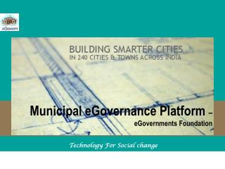 Municipal eGovernance Platform – eGovernments Foundation